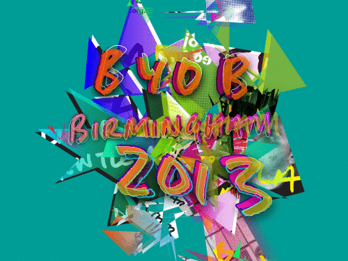 BYOB Birmingham 2013